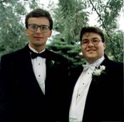 Tim & Mike
Tim with his brother Mike, at Mike's wedding in 1993.
